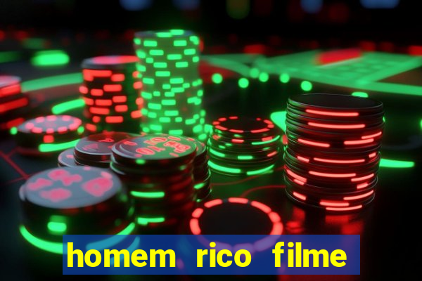 homem rico filme filme homem rico finge ser pobre para